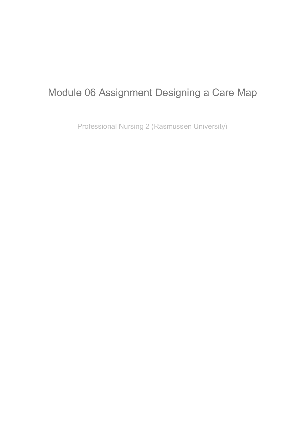 Preview of NUR 2356 Module 06 Assignment Designing a Care Map